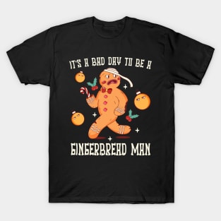 Funny gingerbread man Christmas t-shirt T-Shirt